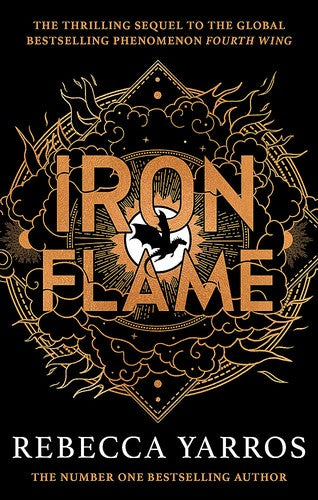 Iron Flame : DISCOVER THE GLOBAL PHENOMENON THAT EVERYONE CAN'T STOP TALKING ABOUT!