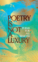 Poetry Is Not a Luxury