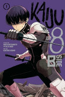 Kaiju No. 8: B-Side, Vol. 1 : Volume 1