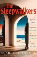 The Sleepwalkers : THE MIND-BENDING BEACH THRILLER THAT WILL KEEP YOU UP ALL NIGHT