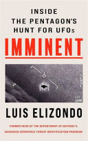 Imminent : Inside the Pentagon's Hunt for UFOs