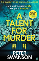A Talent for Murder : This summer's must-read psychological thriller